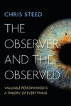 The Observer and the Observed