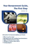 Your Bereavement Guide, The First Step, USA Edition