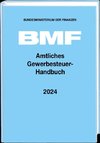 Amtliches Gewerbesteuer-Handbuch 2024