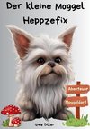 Der kleine Moggel Heppzefix