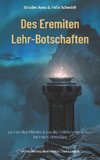 Des Eremiten Lehr-Botschaften