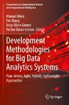 Development Methodologies for Big Data Analytics Systems