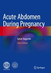 Acute Abdomen During Pregnancy