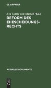 Reform des Ehescheidungsrechts