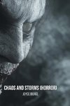 Chaos and Storms  (Horror)