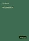 The Jade Chaplet