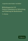 Mittheilungen der K.K. Central-Commission zur Erforschung und Erhaltung der Baudenkmale