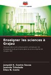 Enseigner les sciences à Grajaú