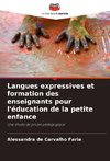 Langues expressives et formation des enseignants pour l'éducation de la petite enfance