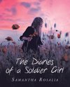 The Diaries of a Soldier Girl