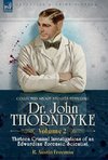 Collected Short Stories Featuring Doctor John Thorndyke Volume 2