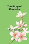 The story of Kentucky