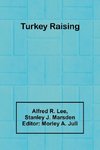 Turkey Raising