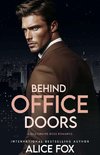 Behind Office Doors