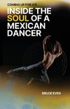 Coming Up for Air Inside the Soul of a Mexican Dancer