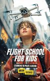 Flight School for Kids