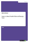 Issues in Rural Health: Physical Therapy View