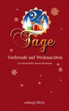 24 Tage Vorfreude auf Weihnachten