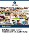 Salutogenese in der medizinischen Ausbildung