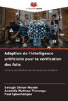 Adoption de l'intelligence artificielle pour la vérification des faits