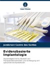 Evidenzbasierte Implantologie