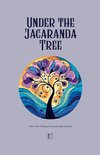 Under the Jacaranda Tree And Other Bilingual Spanish-English Stories