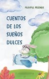 Cuentos de los Sueños Dulces