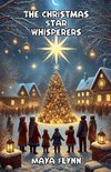 The Christmas Star Whisperers