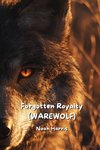 Forgotten Royalty (WAREWOLF)