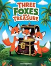 Three Foxes and a Treasure