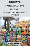 Freddy's Fantastic Toy Factory