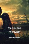 The first one (Werewolf)