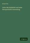 Ueber das Amylnitrit und seine therapeutische Anwendung