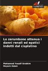 Lo zerumbone attenua i danni renali ed epatici indotti dal cisplatino