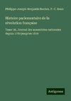 Histoire parlementaire de la révolution française