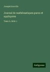 Journal de mathématiques pures et appliquées