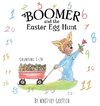 Boomer and the Easter Egg Hunt