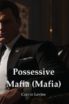 Possessive  Mafia (Mafia)