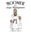 Boomer and Anger Management