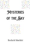 Mysteries of the Sky