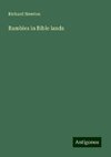 Rambles in Bible lands