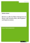 Barriers to effective Waste Management in Macao SAR: Towards Policy Development and Implementation