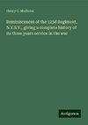 Reminiscences of the 123d Regiment, N.Y.S.V., giving a complete history of its three years service in the war