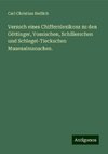 Versuch eines Chiffernlexikons zu den Göttinger, Vossischen, Schillerschen und Schlegel-Tieckschen Musenalmanachen.