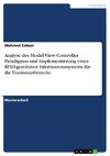 Analyse des Model-View-Controller Paradigmas  und Implementierung eines RFID-gestützten  Informationssystems für die Tourismusbranche