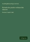 Extraits des procès-verbaux des séances