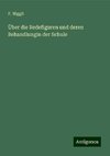 Über die Redefiguren und deren Behandlungin der Schule