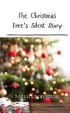 The Christmas Tree's Silent Story