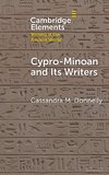 Cypro-Minoan and Its Writers