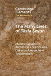 The Many Lives of Täsfa ¿eyon